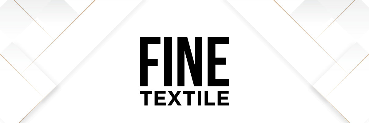 Fine Textile Fine Textile