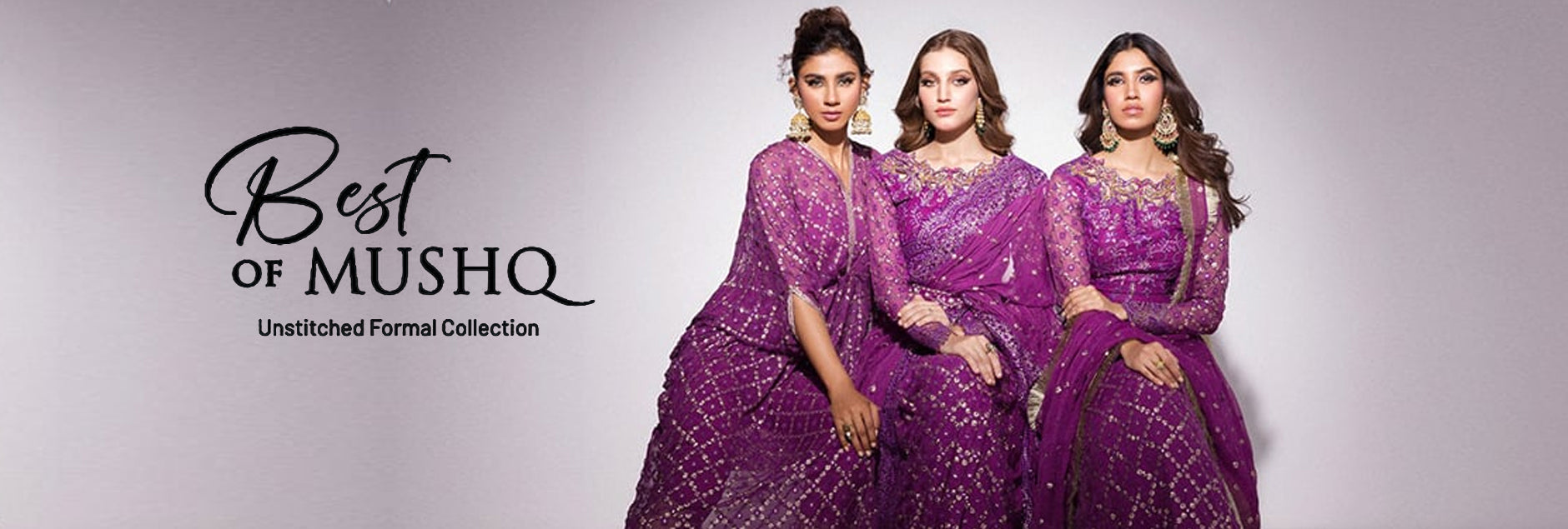 Best Of Mushq Unstitched Formal Collection 2024