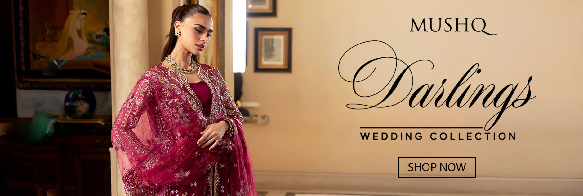 Darlings By Mushq Wedding Unstitched Collection 2025
