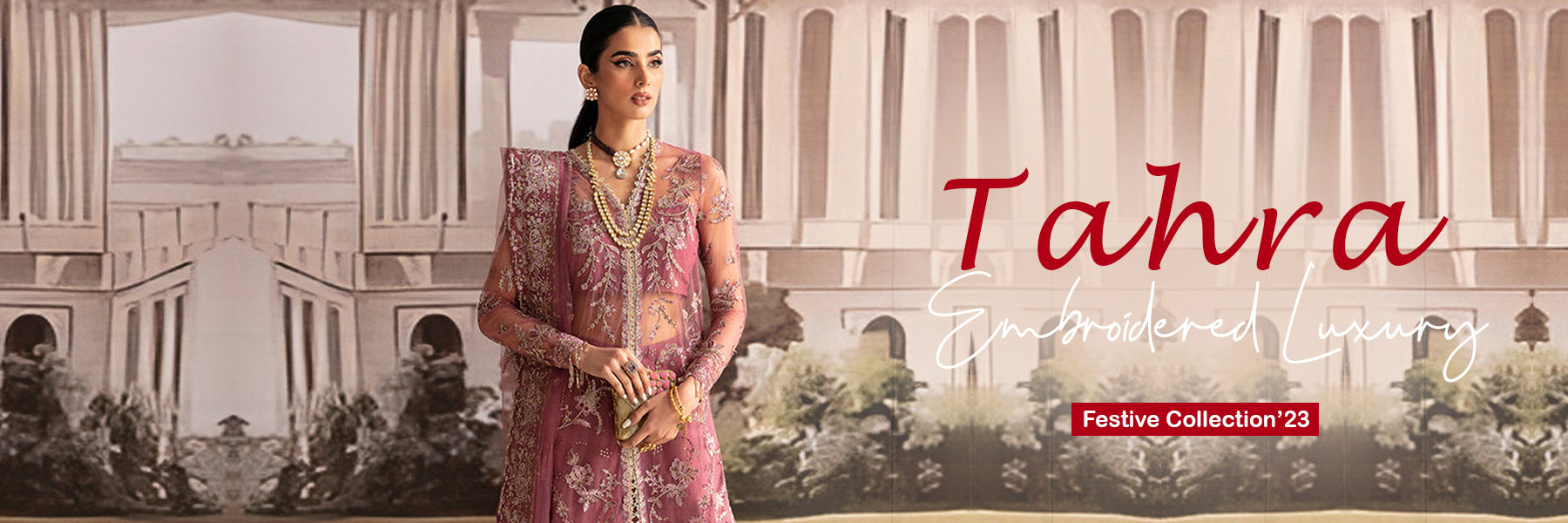 Tahra Embroidered Luxury Festive Collection 2023