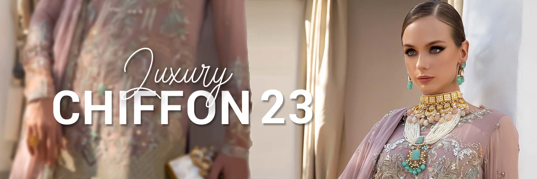 Luxury Chiffon'23